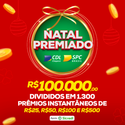 Photo of CDL Chapecó lança campanha Natal Premiado com distribuição de R$ 100 mil