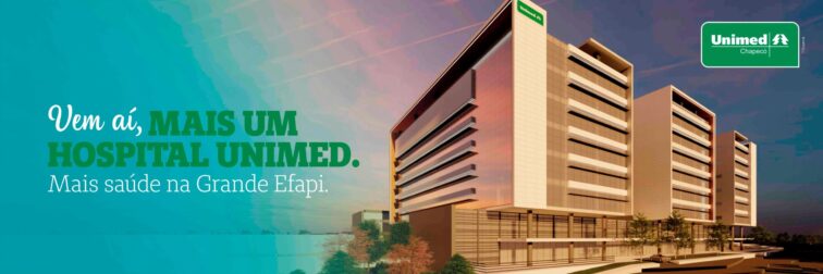 Photo of Unimed Chapecó anuncia construção de novo hospital na Efapi