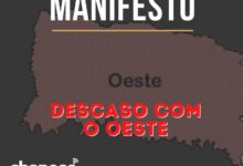 Photo of Região reclama do abandono e entidades empresariais lançam o MANIFESTO PELO OESTE