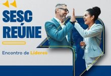 Photo of Encontro de líderes promove troca de experiência e conexões de ideais no Sesc